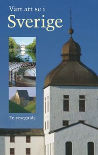 Värt att se i Sverige; Lars Svensson; 2001