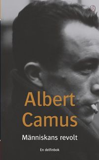 Människans revolt; Albert Camus; 2002