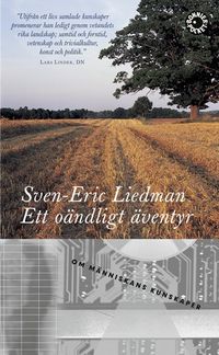 Ett oändligt äventyr; Sven-Eric Liedman; 2002