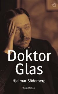 Doktor Glas; Hjalmar Söderberg; 2002