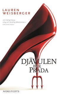 Djävulen bär Prada; Lauren Weisberger; 2006