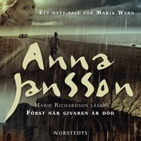 Först när givaren är död; Anna Jansson; 2009