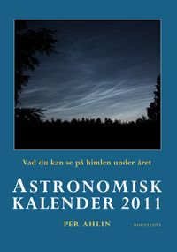 Astronomisk kalender 2011; Per Ahlin; 2010