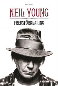 Fredsförklaring; Neil Young; 2012