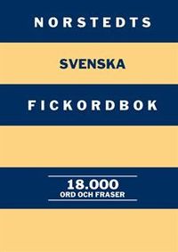 Norstedts svenska fickordbok; Lars E Pettersson; 2015