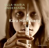 Kära Hinseberg; Ulla-Maria Andersson; 2017