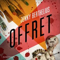 Offret; Jenny Berthelius; 2021