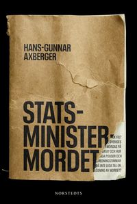 Statsministermordet; Hans-Gunnar Axberger; 2022
