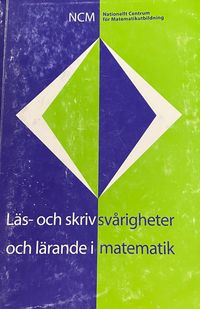Läs- och skrivsvårigheter och lärande i matematik; Ingvar Lundberg, Görel Sterner, ; 2002