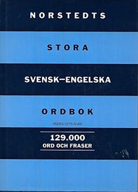 Norstedts stora svensk-engelska ordbok : Norstedts comprehensive Swedish-English dictionary; Vincent Petti; 1995