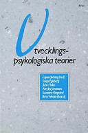 Utvecklingspsykologiska Teorier : en Introduktion; Sonja Egeberg; 1991