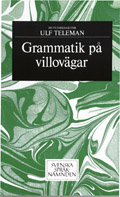 Grammatik på villovägar; Ulf Teleman (red.); 1992