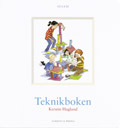 Teknikboken; Kerstin Hagland; 1998