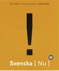 Svenska Nu 3 Grundbok; Karin Sjöbeck, Filippa Holmström; 1999