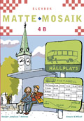Matte Mosaik 4 Elevbok 4B; Lennart Skoogh, Håkan Johansson, Ronny Ahlström; 2002