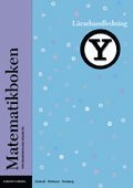 Matematikboken Y Lärarhandledning; Lennart Undvall, Karl-Gerhard Olofsson, Svante Forsberg, Kristina Johnson; 2002