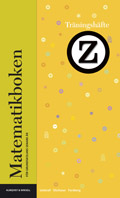 Matematikboken Z Tränhft; Lennart Undvall, Karl-Gerhard Olofsson, Svante Forsberg, Kristina Johnson; 2003