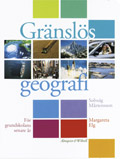Gränslös geografi; Solveig Mårtensson, Margareta Elg; 2000