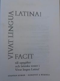Vivat lingua latina Facit; Staffan Edmar; 1998