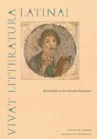 Vivat litteratura latina; Staffan Edmar; 1999