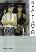 Realismen; Leif Eriksson, Christer Lundfall; 1999
