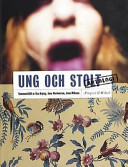 Ung och stolt - en antologi; Åsa Arping, Anna Nordenstam, Anna Williams; 2001