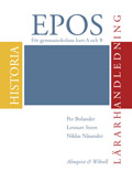 Epos Lärarhandledning; Per Bolander, Lennart Steen, Niklas Nåsander; 2002
