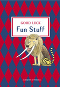 Good Luck Fun Stuff 1; Carl-Axel Axelsson, Michael Knight, Kerstin Sundin, Per Jonason; 2001