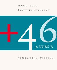 +46:2B Inkl cd; Maria Gull, Britt Klintenberg; 2002