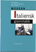 Modern italiensk grammatik; Tore Edström, Jan-Anders Hedenquist, Mats Forsgren; 2001
