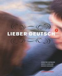 Lieber Deutsch 1 Text o Övn ; Christine Hofbauer, Annika Karnland, Joakim Vasiliadis; 2004