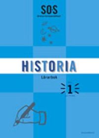 SO-Serien Historia Lärarbok 1; Elisabeth Ivansson, Robert Sandberg, Mattias Tordai, Göran Svanelid; 2004