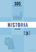SO-Serien Historia Lärarbok 3; Elisabeth Ivansson, Robert Sandberg, Mattias Tordai, Göran Svanelid; 2004