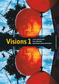 Visions 1; Lena Börjesson, Eva Jönsson, Marianne Webb-Davidson; 2005