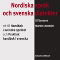 Nordiska språk och svenska dialekter Cd till Handbok i svenska språket; Ulf Jansson, Martin Levander; 2004