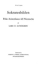 Sokratesbilden från Aristofanes till Nietzsche; Lars O Lundgren; 1978