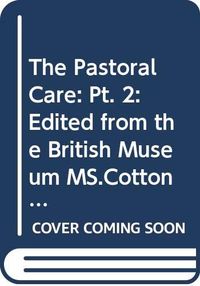 The pastoral care Part 2, (ff. 25 v a/4 - end); Ingvar Carlsson, Lars-Gunnar Hallander; 1978