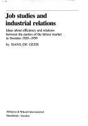 Job Studies And Industrial Relations; Hans De Geer; 1982