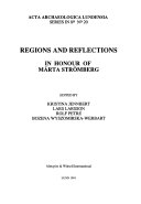 Regions and reflections : in honour of Märta Strömberg; Märta Strömberg, Kristina Jennbert, Lars Larsson, Rolf Petré, Bozena Werbart, Bożena Alternativt namn: Wyszomirska-Werbart, Bożena Alternativt namn: Wyszomirska; 1991