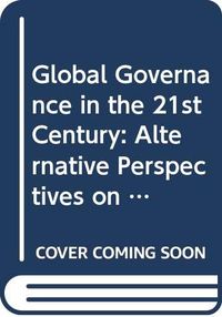 Global governance in the 21st century; Björn Hettne; 2002