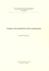 Tempus och transitivitet i dövas andraspråk; Jeanna Wennerberg; 2004