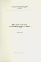 Studenters skrivande i två kunskapsbyggande miljöer; Mona Blåsjö; 2004