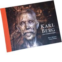 Karl Berg : gruvarbetaren; Mats G. Beckman; 2017