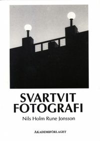 Svartvit fotografi; Nils Holm, Rune Jonsson; 2001