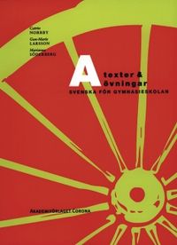 ABC Texter & övningar A; Marianne Söderberg, Gun-Marie Larsson, Catrin Norrby; 2001
