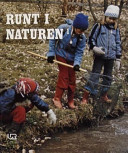 Runt i naturen. D. 1; Stina Johansson; 1981