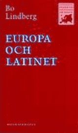 Europa och latinet; Bo Lindberg; 1993