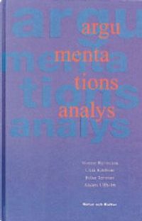 Argumentationsanalys; Gunnar Björnsson, Ulrik Kihlbom, Folke Tersman, Anders Ullholm; 1994
