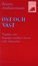 Öst och väst; Ronny Ambjörnsson; 1994