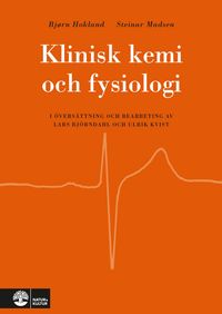 Klinisk kemi och fysiologi; Bjørn Hokland, Steinar Madsen; 1996